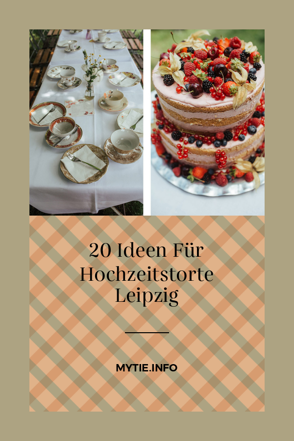 20 Ideen Für Hochzeitstorte Leipzig
